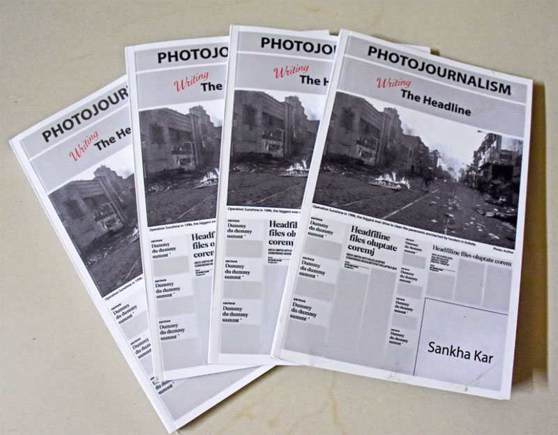 Photojournalism: Writing The Headline